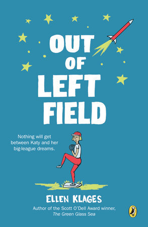 Out of Left Field by Ellen Klages